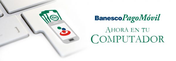 Banesco habilita Pagomóvil en su banca por Internet