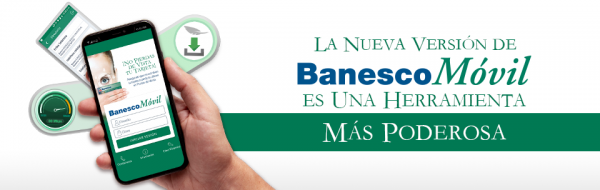Banesco lanza nueva versión de su aplicativo de Banca Móvil