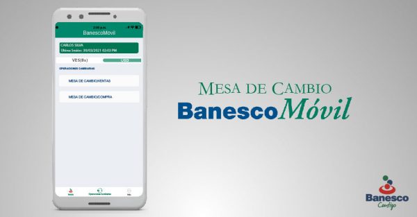 Actualización de BanescoMóvil permite compra y venta de divisas