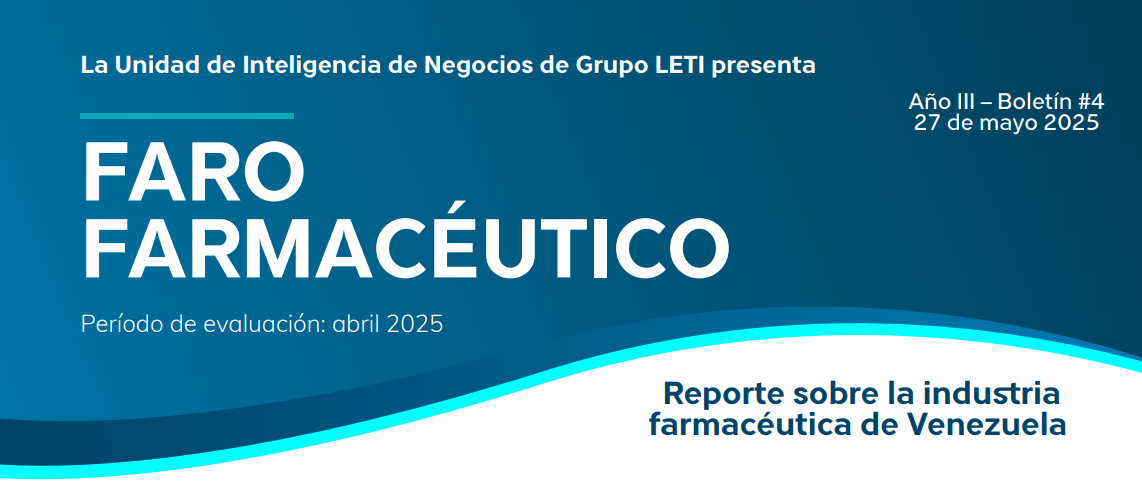 FARO FARMACÉUTICO: Reporte sobre la industria farmacéutica de Venezuela