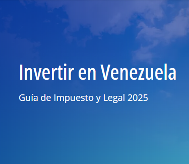 KPMG presenta su nueva guía “Invertir en Venezuela” para potenciales inversionistas interesados en el país