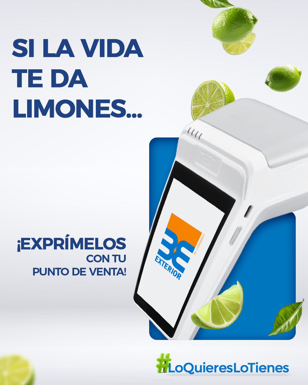 Si la vida te da limones sácales el jugo con los Puntos de Venta del Banco Exterior